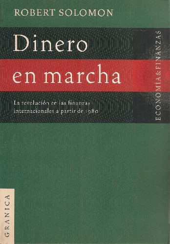 Libro Dinero En Marcha De Robert Solomon