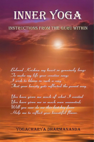 Inner Yoga, De Dharmananda, Yogacharya. Editorial Lightning Source Inc, Tapa Blanda En Inglés