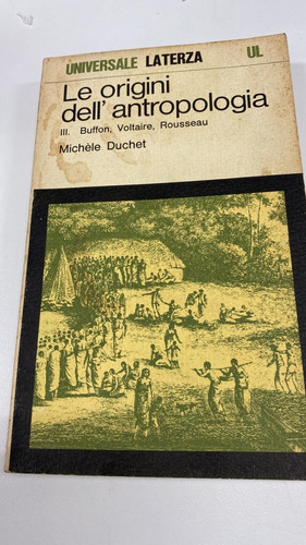 Livro Le Origini Dell' Antropologia - Michele Duchet [1976]