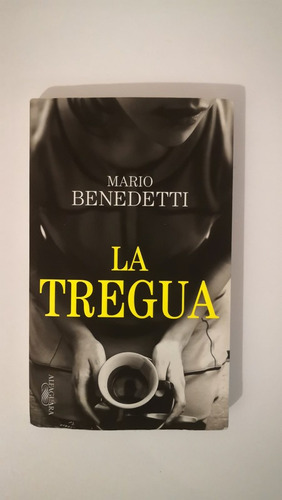 La Tregua Mario Benedeti