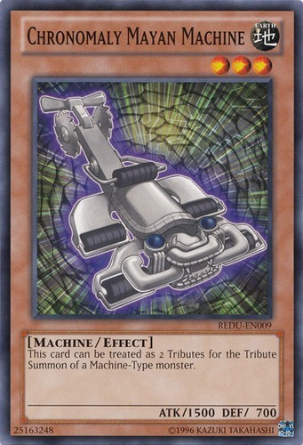 Chronomaly Mayan Machine (redu-en009) Yu-gi-oh!