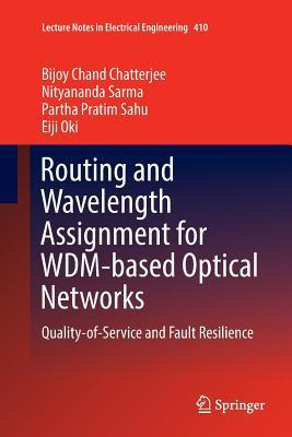 Libro Routing And Wavelength Assignment For Wdm-based Opt...
