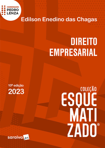 Direito Empresarial Esquematizado, De Chagas Das., Vol. 1. Editorial Saraiva Jur, Capa Mole, Edição 10° Em Português, 2023