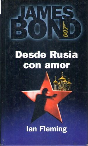 James Bond Desde Rusia Con Amor Ian Fleming