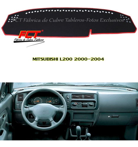 Cubre Tablero - Mitsubishi L200 - 2000 2001 2002 2003 2004