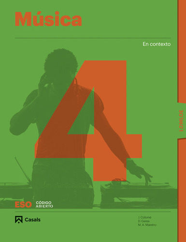 Musica 4ãâºeso 23 Lomloe Codigo Abierto, De Aa.vv. Editorial Casals, Tapa Blanda En Español