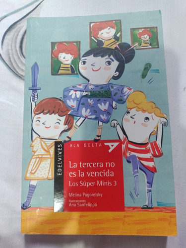 Libro Infantil Los Súper Mini 3 Pogorelsky Flores Microcentr