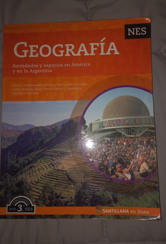 Geografia 3 Nes Sociedades Y Espacios | En Linea Santillana