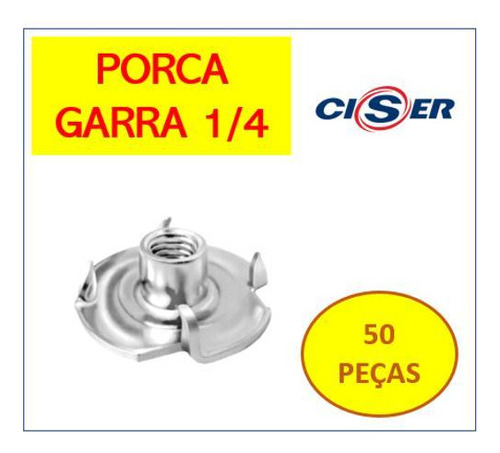 Porca Garra 1/4 Unc Ciser Zincada Com 50 Peças