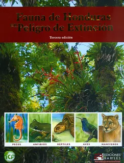 Livro - Fauna De Honduras En Peligro De Extinción