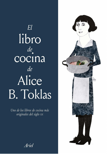 Libro El Libro De Cocina De Alice B. Toklas Nuevo