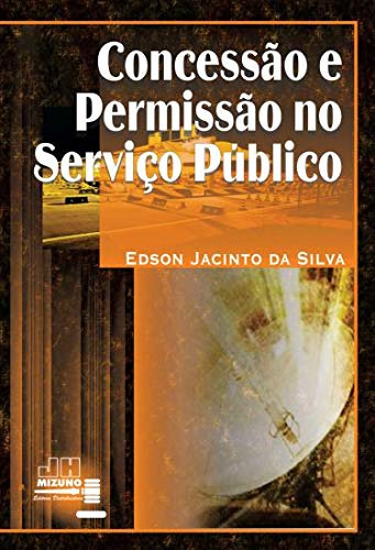 Libro Concessão E Permissão No Serviço Público De Silva Da J