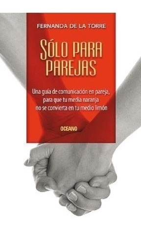 Libro Solo Para Parejas De Fernanda De La Torre