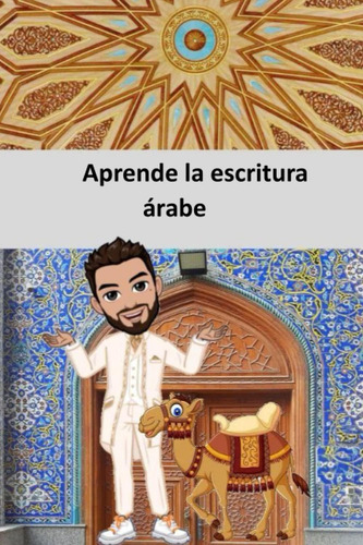 Livro: Aprenda A Escrever Em Árabe: Aprenda A Ler, Rastrear,