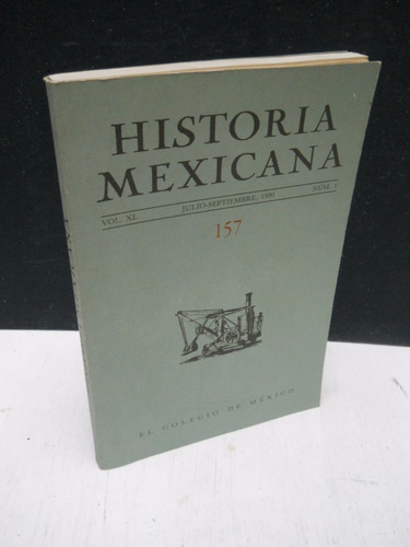 Historia Mexicana - Colegio De México - 157 Knowlton Et Al