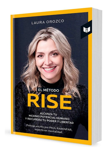 El Metodo Rise / Laura Orozco