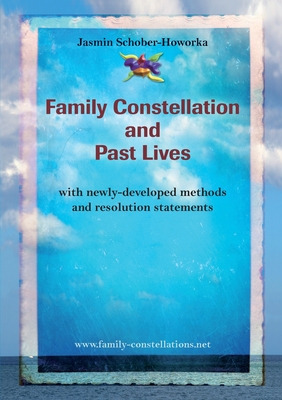 Libro Family Constellation And Past Lives - Schober-howor...
