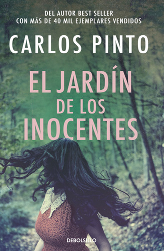 Libro El Jardín De Los Inocentes - Carlos Pinto