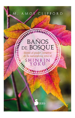 Baños De Bosque