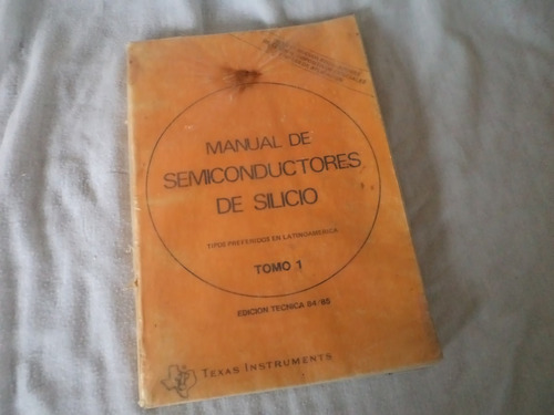 Manual De Semiconductores Texas Instruments Tomo I