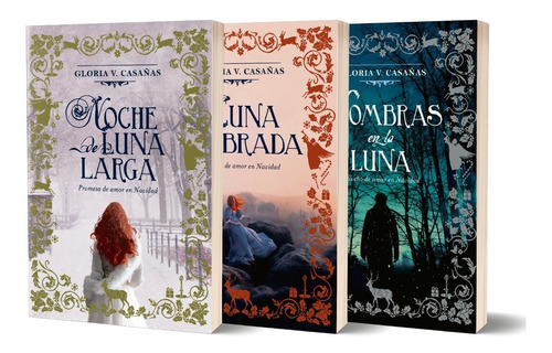Gloria Casañas - Trilogía Tres Lunas - Pack X 3 Libros