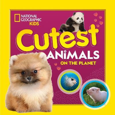 Libro Cutest Animals On The Planet - National Geographic ...