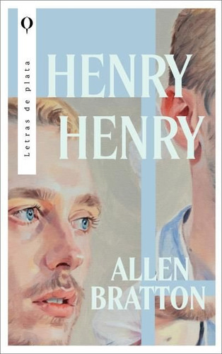Henry Henry, De Bratton, Allen. 1, Vol. 1. Editorial Plata, Tapa Blanda, Edición 1 En Castellano, 2025