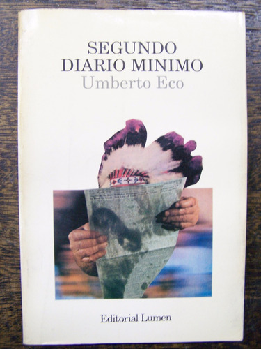 Segundo Diario Minimo * Umberto Eco * Lumen *