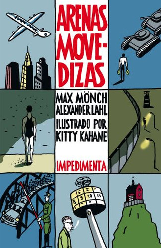 Arenas Movedizas. Una Novela Gráfica Sobre Los Últimos Días