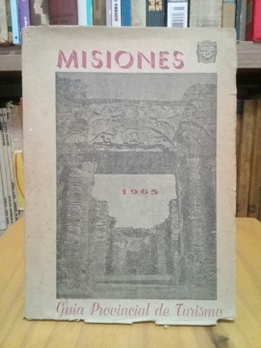 Misiones - Guía Provincial De Turismo - 1965