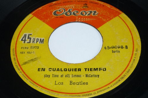 Jch- Los Beatles Y Yo La Queria / En Cualquier Tiempo 45 Rpm