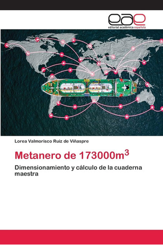 Libro: Metanero De 173000m3: Dimensionamiento Y Cálculo De L