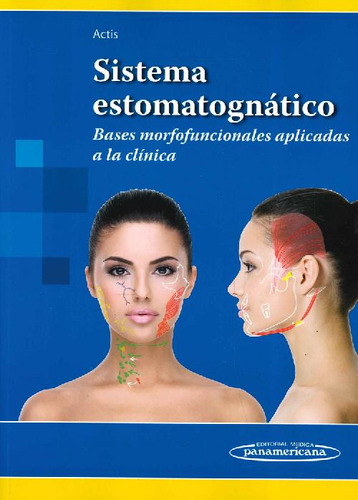 Libro Sistema Estomatognático De Adriana B. Actis