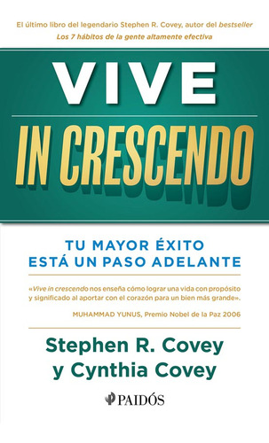 Vive In Crescendo - Cynthia Covey Haller / Stephen R. Covey