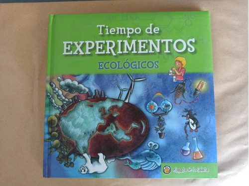 Libro Tiempo De Experimentos Ecológicos - Gato De Hojalata