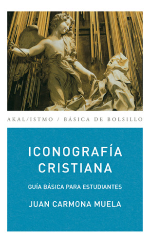 Iconografía Cristiana - Carmona Muela, Juan