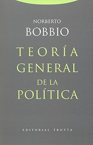 Teoria General De La Politica - Norberto Bobbio