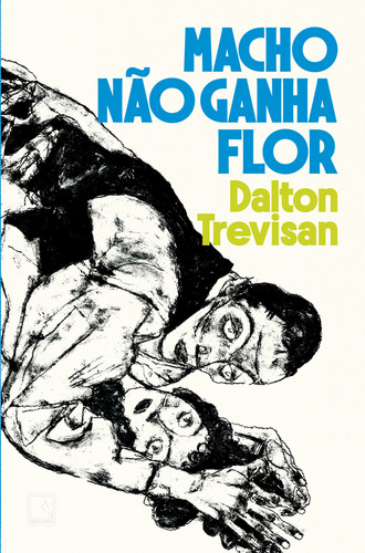 Macho Não Ganha Flor: Não Se Aplica, De Trevisan, Dalton. Possuí, Vol. 1. Editorial Record, Capa Mole, Edição 4 Em Português, 2024