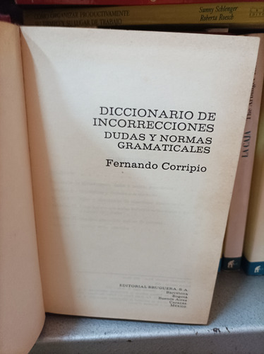 Diccionario De Incorrecciones Dudas Y Normas Gramaticales 