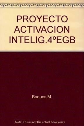 Pai 4 Nuevo Proyecto De Activacion De La Inteligencia - Vv.