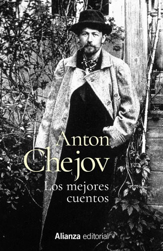 Los mejores cuentos, de CHEJOV, ANTON. Editorial Alianza, tapa blanda en español, 2021