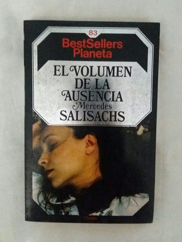 El Volumen De La Ausencia Mercedes Salisachs Libro Original