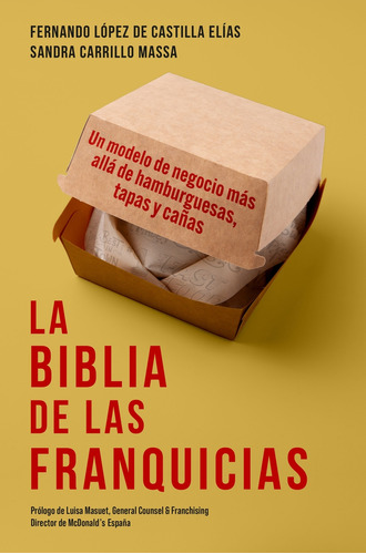 La Biblia De Las Franquicias - Lopez De Castilla Fernando