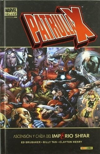 Comic Marvel Deluxe Patrulla X Ascension Y Caida Del, De Ed Brubaker. Editorial Panini En Español