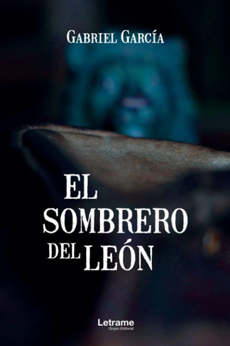 Libro: El Sombrero Del León (spanish Edition)