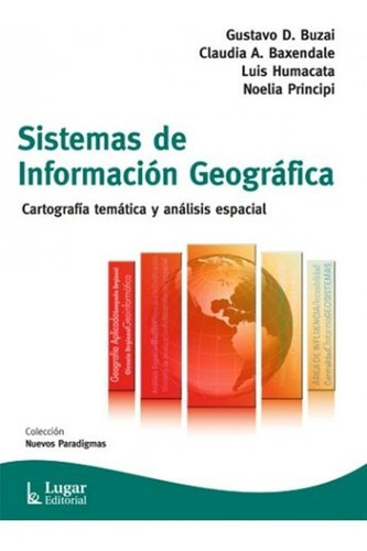Sistemas De Información Geográfica (lu), De Vários Autores. Lugar Editorial, Tapa Blanda En Español, 2017