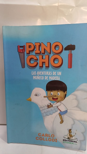 Pinocho Las Aventuras De Un Muñeco De Madera 