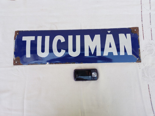 Antiguo Cartel Enlozado De Calle Tucumán Bombé 53x15cm
