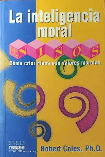 La Inteligencia Moral De Los Niños  ..