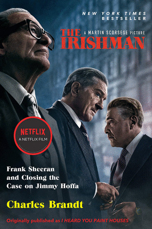 Libro The Irishman (movie Tie-in) : Frank Sheeran And Closi